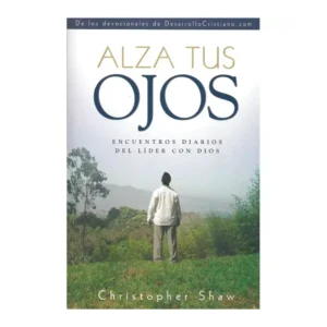 alza tus ojos – chris shaw