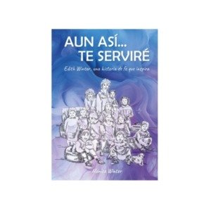 Libro Aun asi te servire