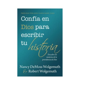 Confía en Dios para escribir tu historia
