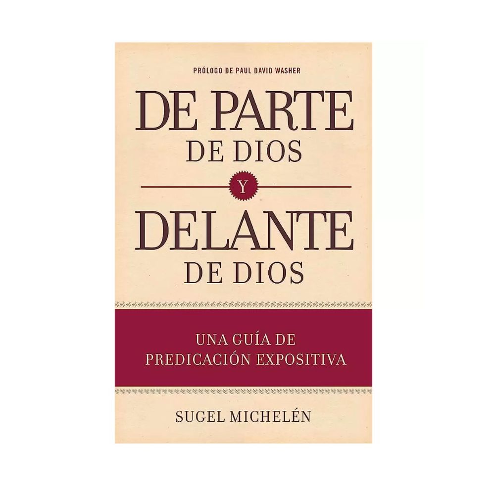 De Parte de Dios y Delante de Dios