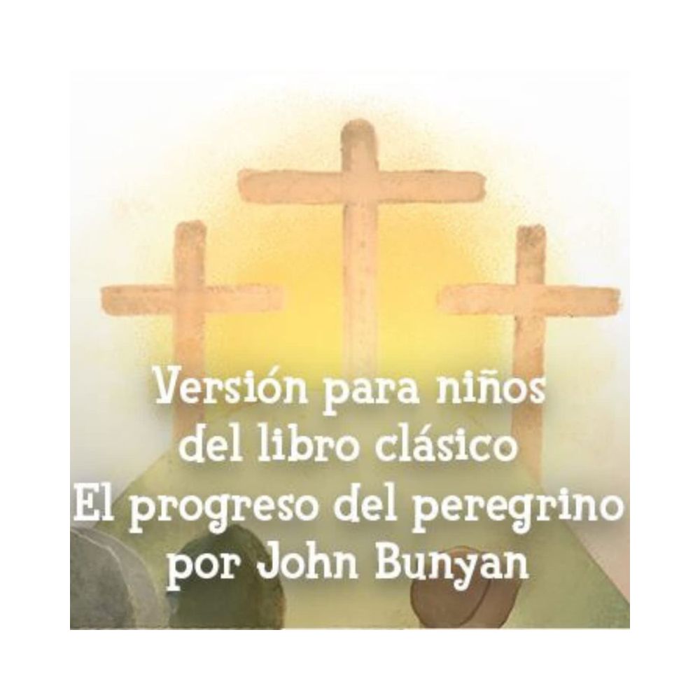 El progreso del peregrino (edición para niños) - Image 3