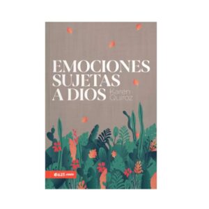 emociones sujetas a dios e625