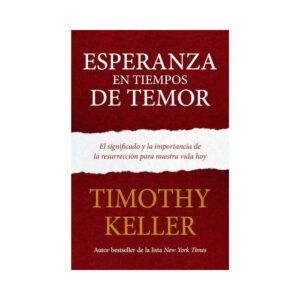 Esperanza en tiempos de temor