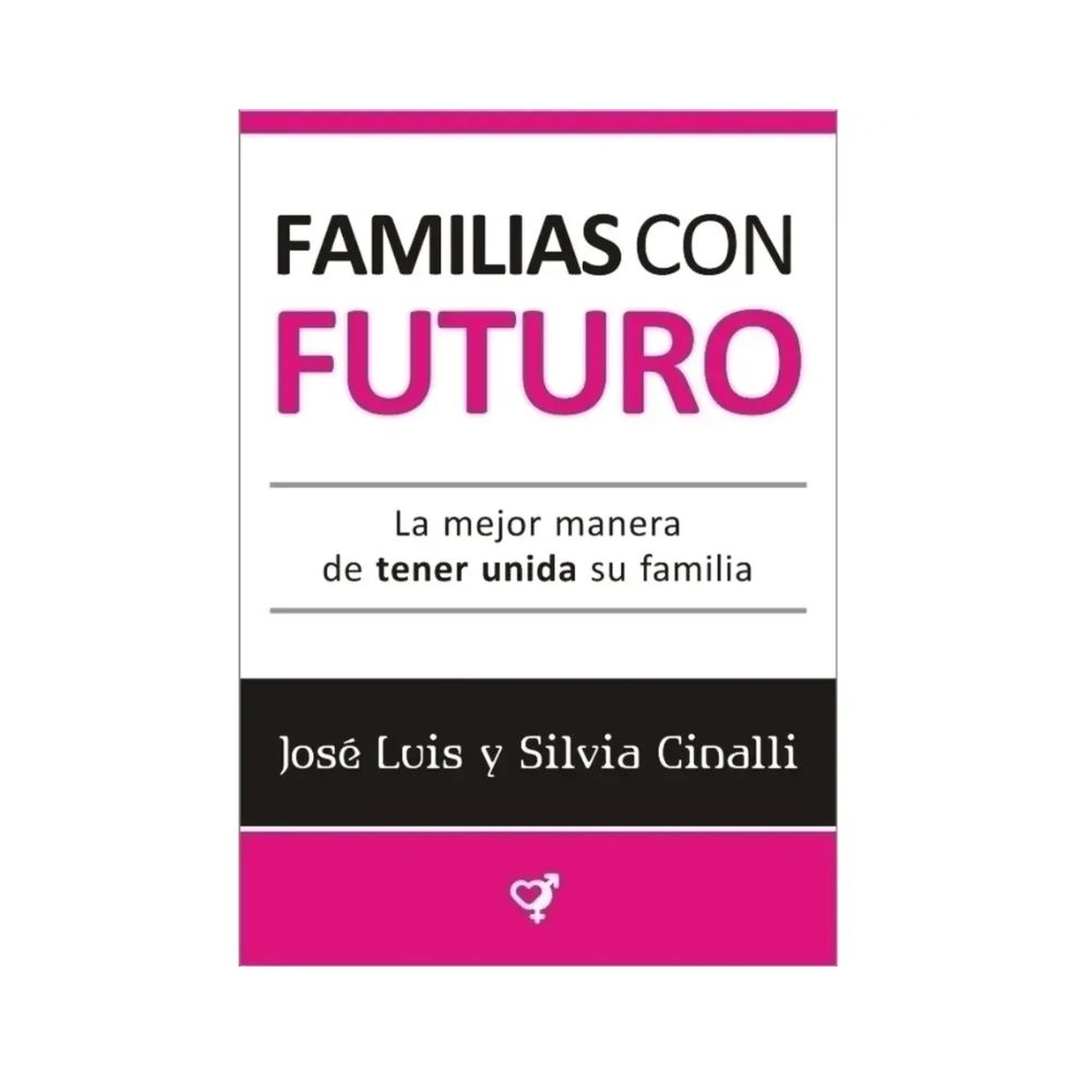 Familias con futuro – José Luis & Silvia Cinalli