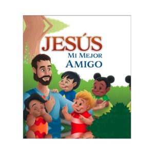 Jesús, mi mejor amigo
