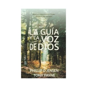 La Guia Y La Voz De Dios libro