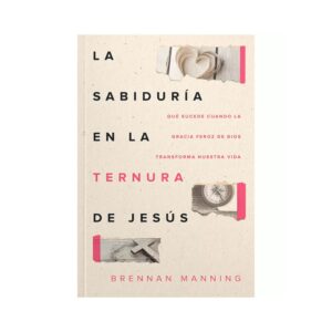 La Sabiduria en la Ternura de Jesus