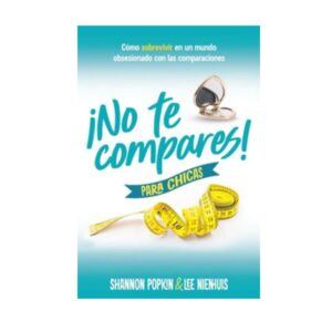 No te compares! para chicas