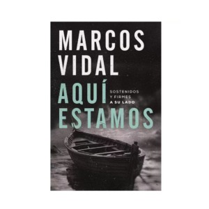 Libro Aqui Estamos - Marcos Vidal