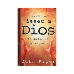 libro Cuando No Deseo a Dios
