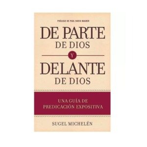 De Parte de Dios y Delante de Dios