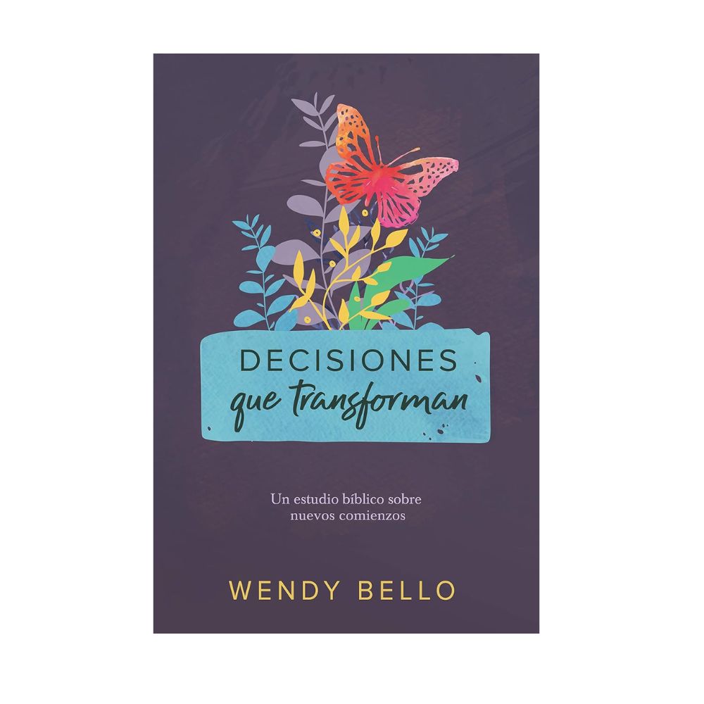 Libro Decisiones que transforman - Wendy Bello