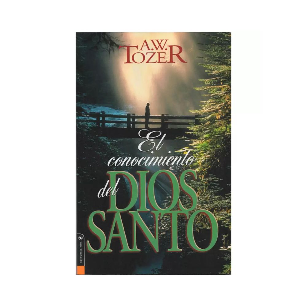Libro El Conocimiento del Dios Santo - A. W. Tozer