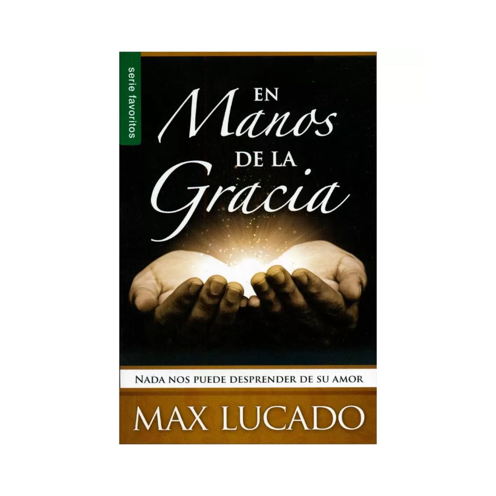 Libro En Manos de la Gracia - Max Lucado