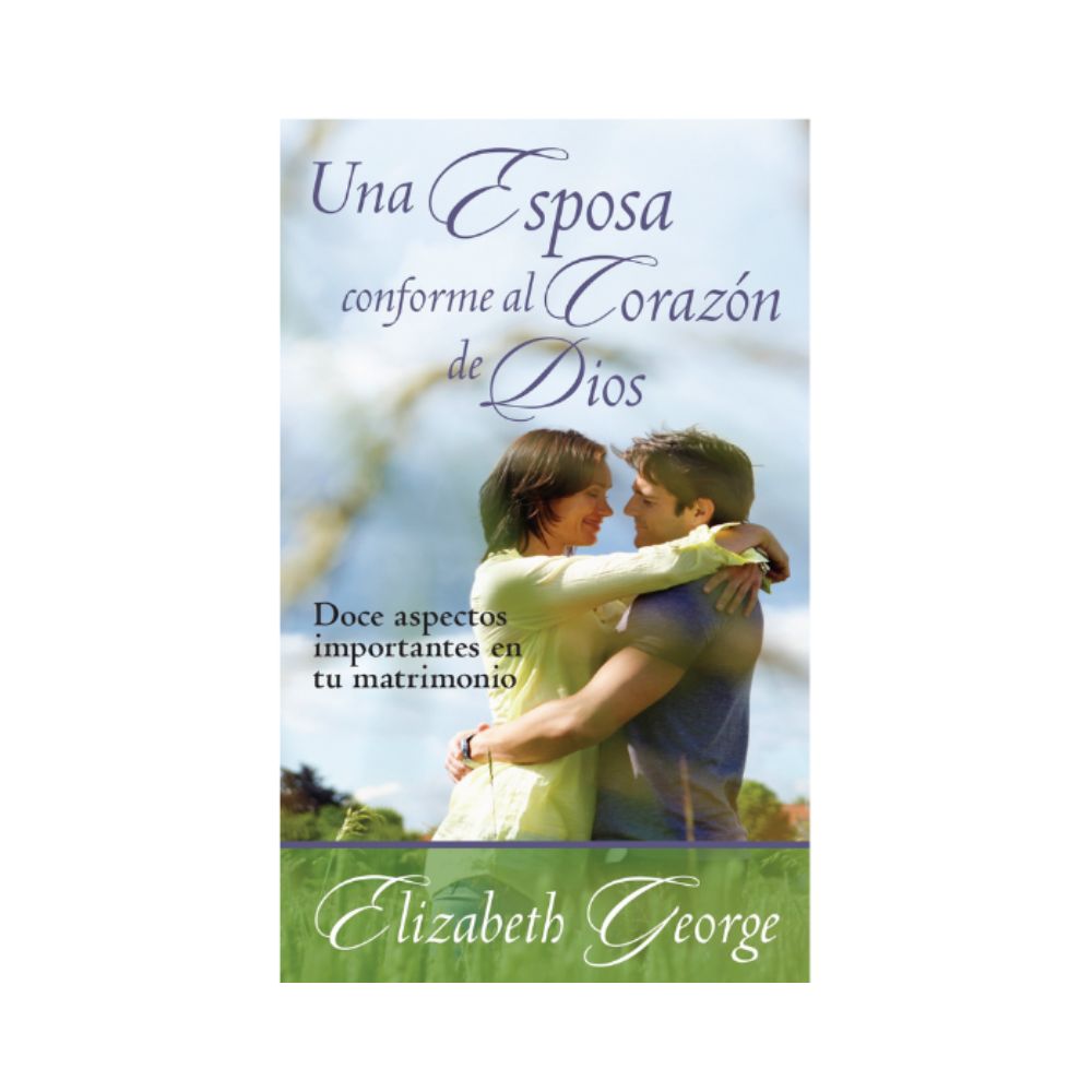 libro cristiano Una Esposa Conforme al Corazon de Dios