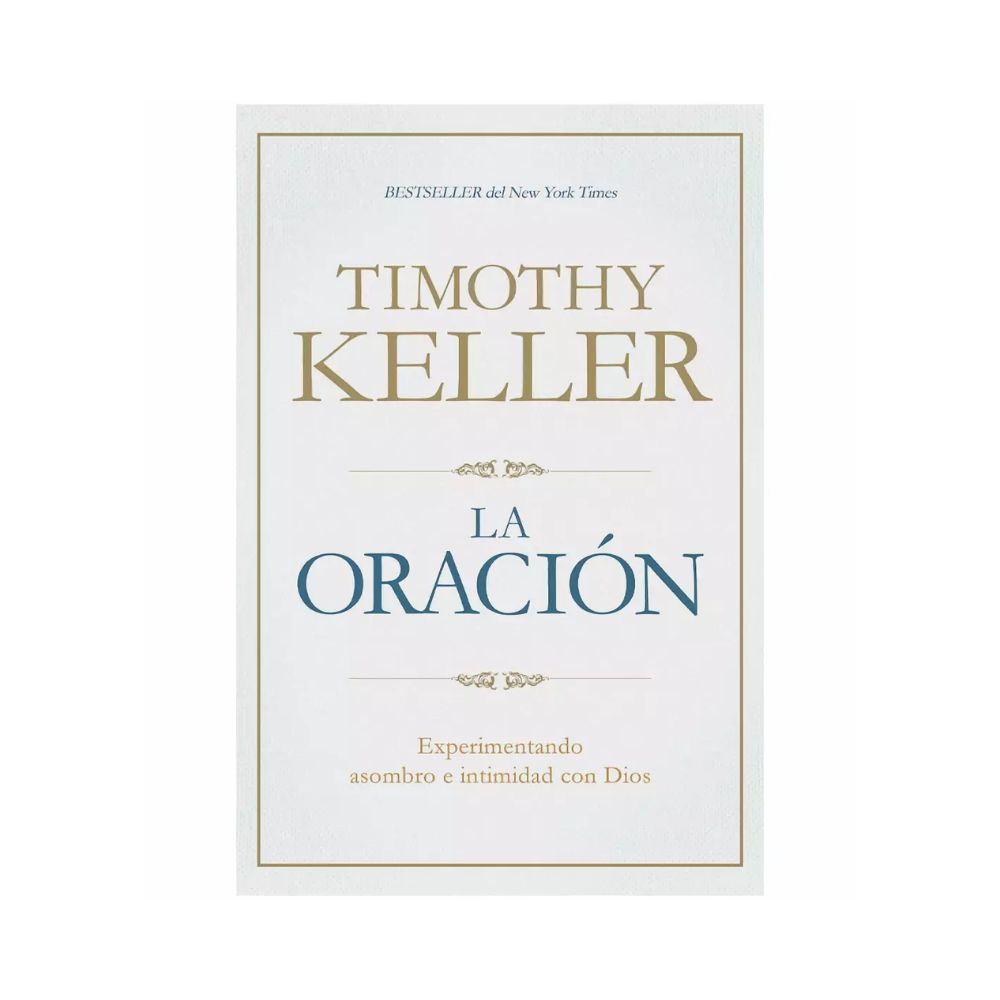 Libro La Oracion - Timothy Keller
