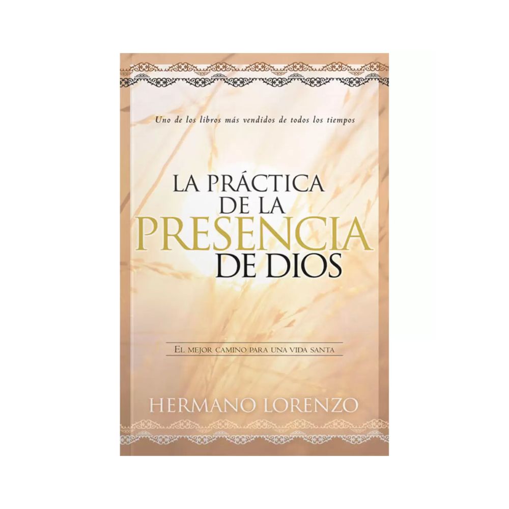 La Practica de la Presencia de Dios
