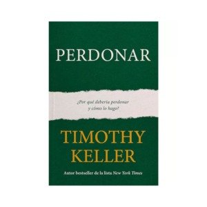 Perdonar Timothy Keller
