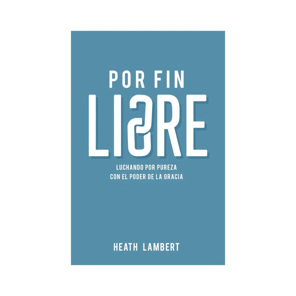 Libro Por fin libre - Heath Lambert