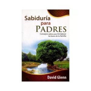 Libro Sabiduría para padres - David Glenn