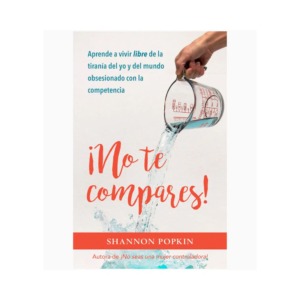 No te compares!