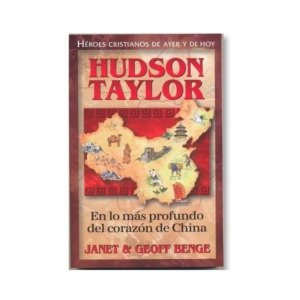 Libro Peripecia En La China - Hudson Taylor - Serie Heroes Cristianos