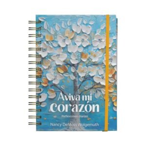 Aviva Mi Corazón Reflexiones diarias - Nancy DeMoss Wolgemuth